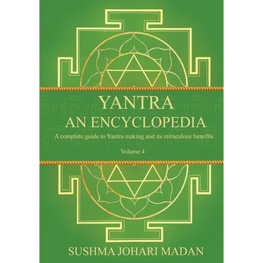 Yantra - An Encyclopedia - Volume 4