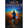 Ben Archer and the Star Rider (The Alien Skill Series, Book 5)