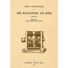 Ure's Dictionary of Arts, Manufactures and Mines; Volume IVa: Supplement - Aachen Indigo to Iron and Steel