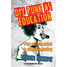 DIY Punk as Education: From Mis-Education to Educative Healing