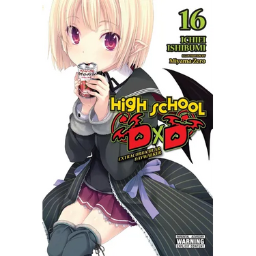 High School DXD, Vol. 16 (Light Novel): Extracurricular Daywalker Volume 16