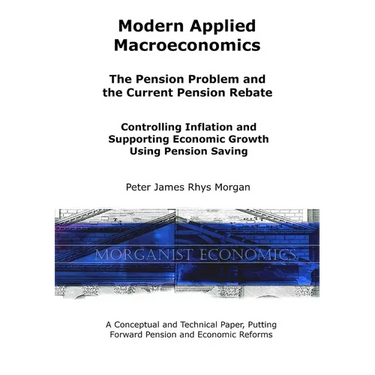 Modern Applied Macroeconomics - The Pension Problem and the Current Pension Rebate