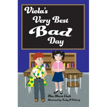 Viola's Very Best Bad Day