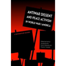 Antiwar Dissent and Peace Activism in World War I America: A Documentary Reader
