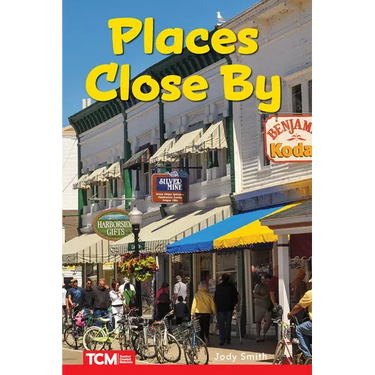 Places Close by: Level 2: Book 12