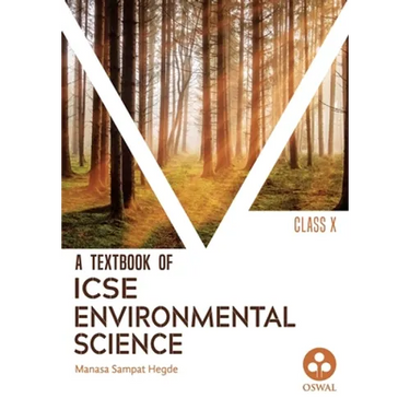 Environmental Science: Textbook for ICSE Class 10