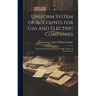 Uniform System of Accounts for Gas and Electric Companies: Prescribed by the Department of Public Utilities of Massachusetts