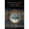 The Romanov Rescuers