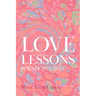 Love Lessons: Poems 1973-2023