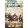 Tall In The Saddle