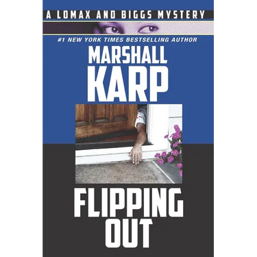 Flipping Out: Real Estate, Money, and Murder in Hollywood