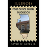 Illinois Post Office Mural Guidebook