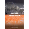 Mother Revolution