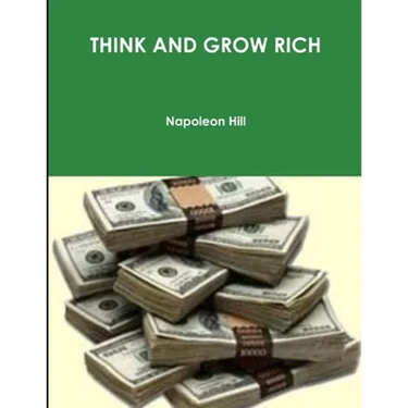 Think and Grow Rich