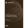 Applied Mathematics and Machine Learning