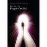 Rise of the Purple Orchid