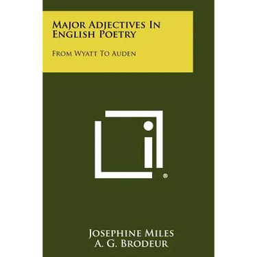 Major Adjectives In English Poetry: From Wyatt To Auden