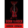 Born to Rock