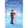 An Icicle Made for Two