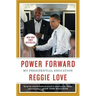 Power Forward: My Presidential Education