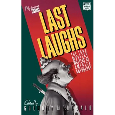 Last Laughs: The 1986 Mystery Writers of America Anthology
