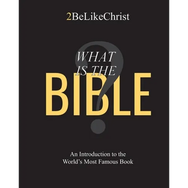 What is the Bible?: An Introduction to the World's Most Famous Book