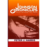Johnson Chronicles: Truth. My Penis. Tall Tales.