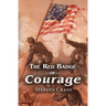 The Red Badge of Courage (Reader's Library Classic)