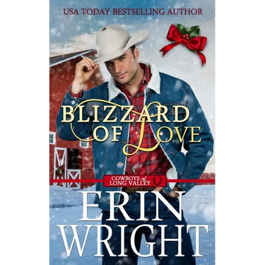 Blizzard of Love: A Christmas Holiday Western Romance