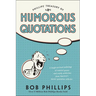 Phillips Treasury of Humorous Quotations