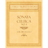 Sonata Celtica No. 4 - For Organ Solo - Op.153
