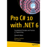 Pro C# 10 with .Net 6: Foundational Principles and Practices in Programming