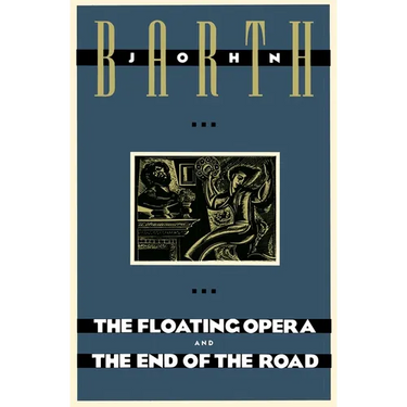 The Floating Opera and the End of the Road