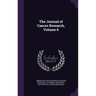 The Journal of Cancer Research, Volume 6