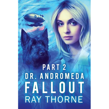 Dr. Andromeda Fallout Part 2
