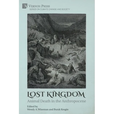 Lost Kingdom: Animal Death in the Anthropocene