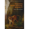 Romantic Environmental Sensibility: Nature, Class and Empire