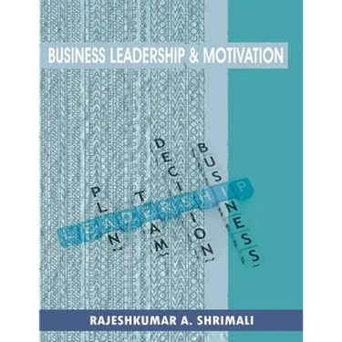 Business leadership and motivation
