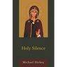 Holy Silence