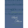 Style and Music: Theory, History, and Ideology