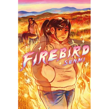 Firebird: A Graphic Novel