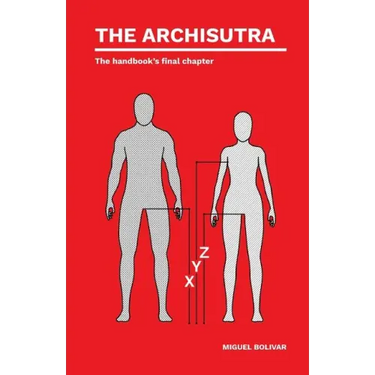 The Archisutra: The handbook's final chapter