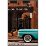 A Car to Die for