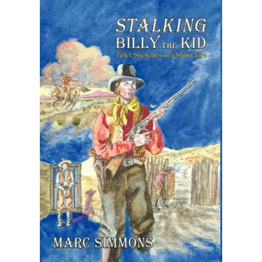 Stalking Billy the Kid (Hardcover)