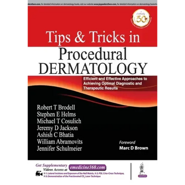 Tips & Tricks in Procedural Dermatology