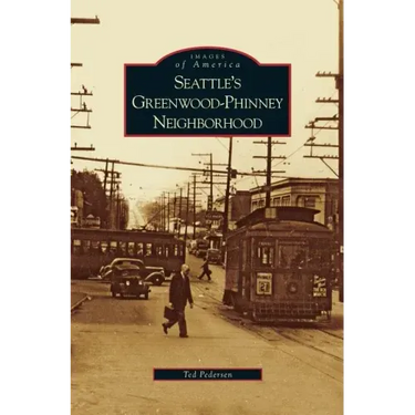 Seattle's Greenwood-Phinney Neighborhood