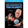 Conquest of the Planets & The Man Who Annexed the Moon