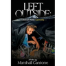 Left Outside: Lakeland's Hidden Community