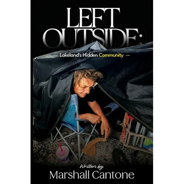 Left Outside: Lakeland's Hidden Community
