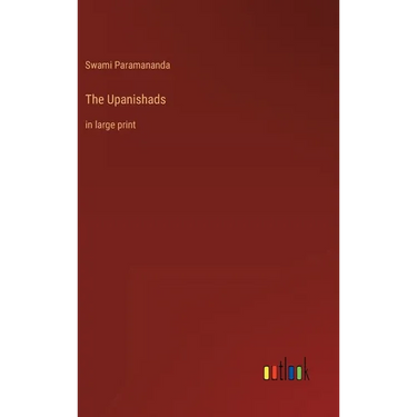 The Upanishads: in large print